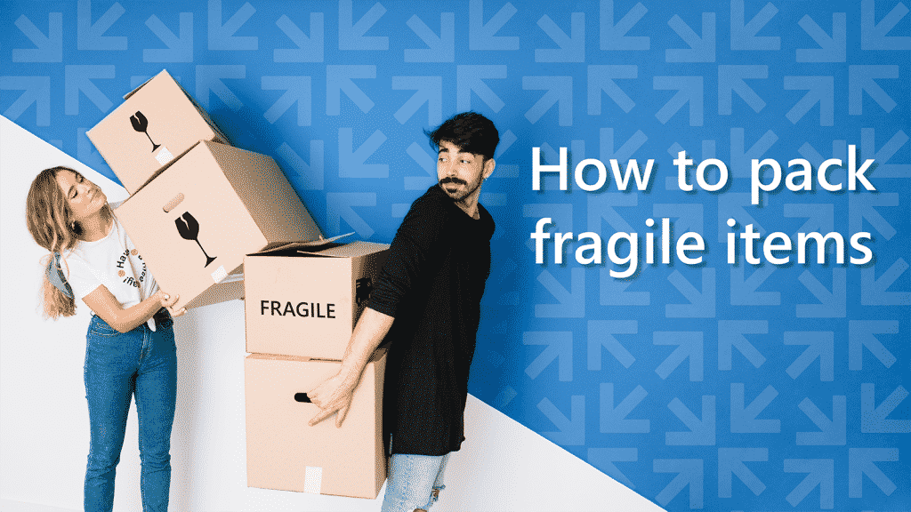 Essential points about packing fragile items